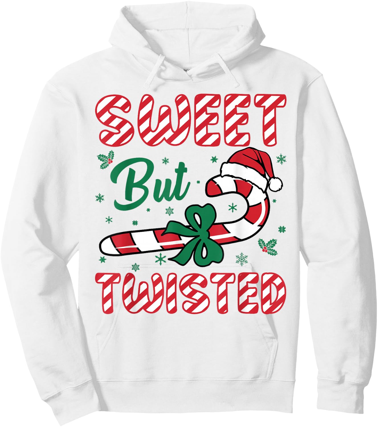 Sweet But Twisted Candy Cane Love Funny Christmas Men Women Hoodie - Hoodie | White