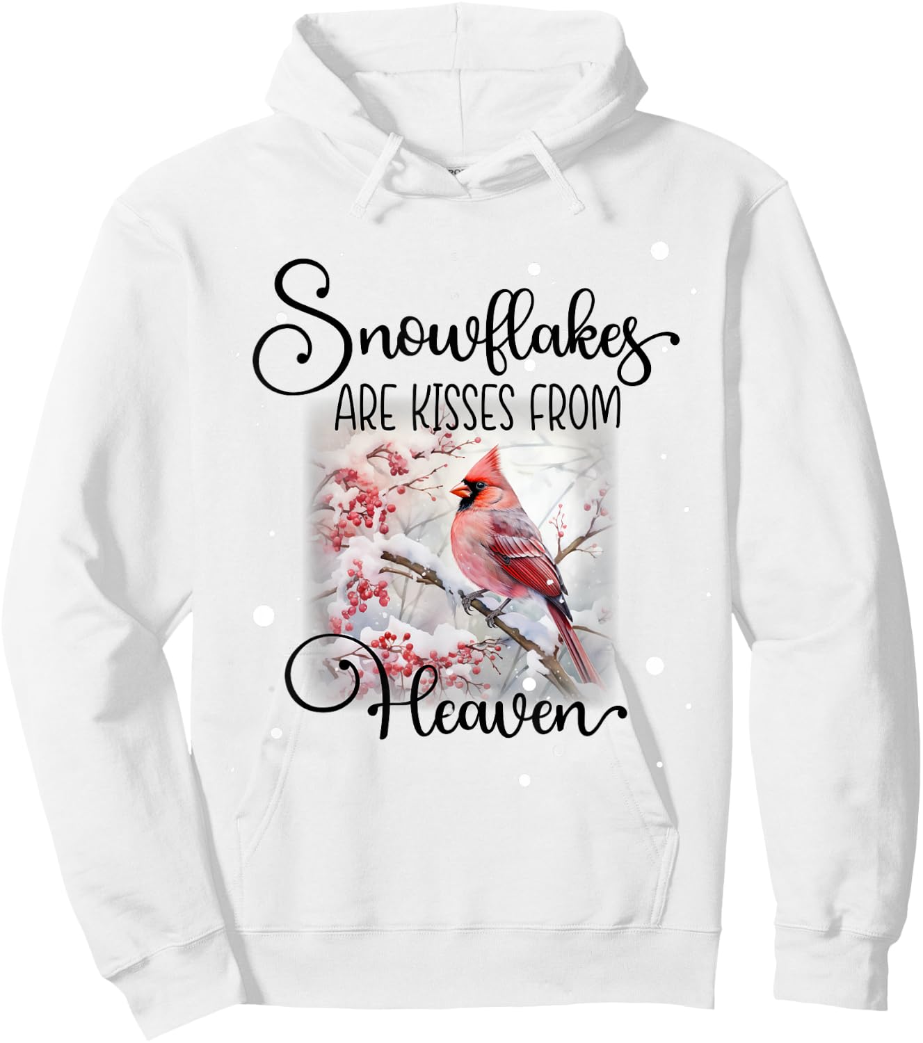 Cardinal Bird Memorial, Snowflakes are Kisses from Heaven Hoodie - Hoodie | White