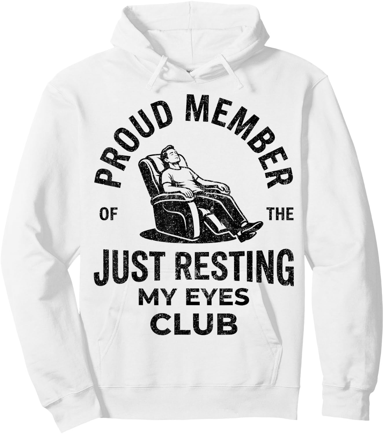 Proud Member of Just Resting My Eyes Club Dad Father's Day Hoodie - Hoodie | White