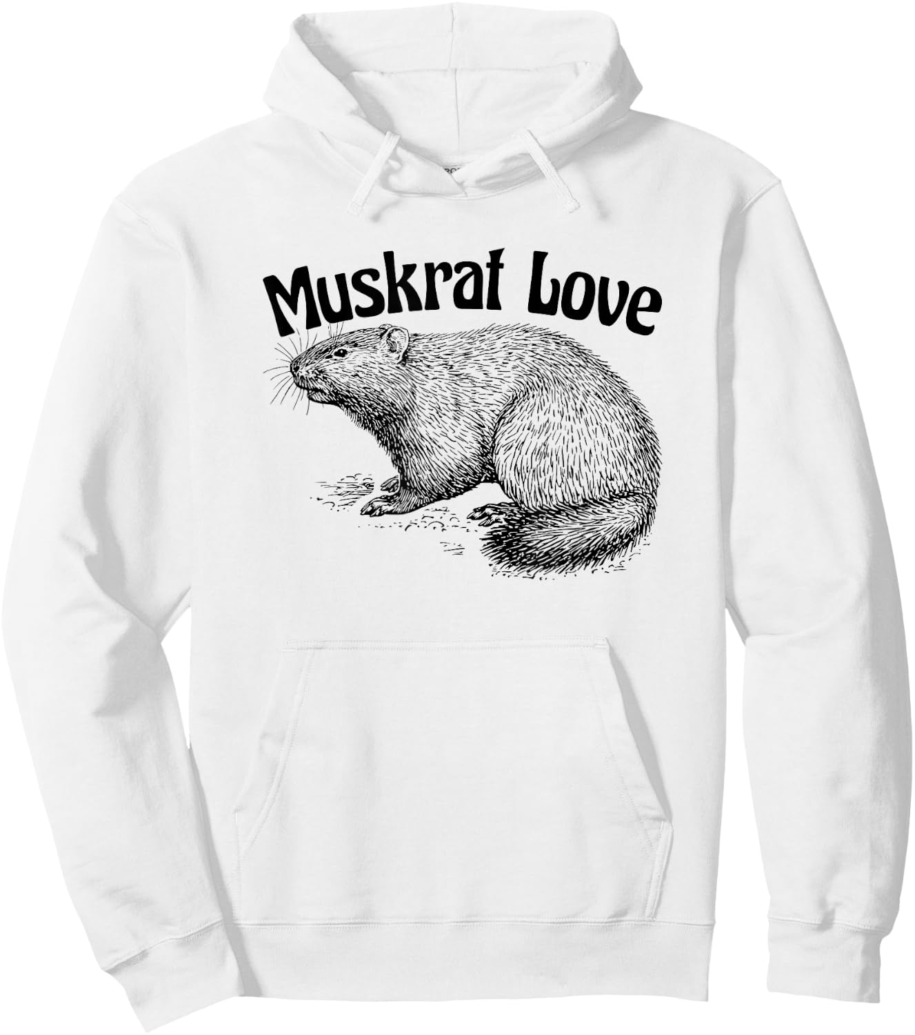 Muskrat Love Cute and Funny Unusual Family Pet Hoodie - Hoodie | White