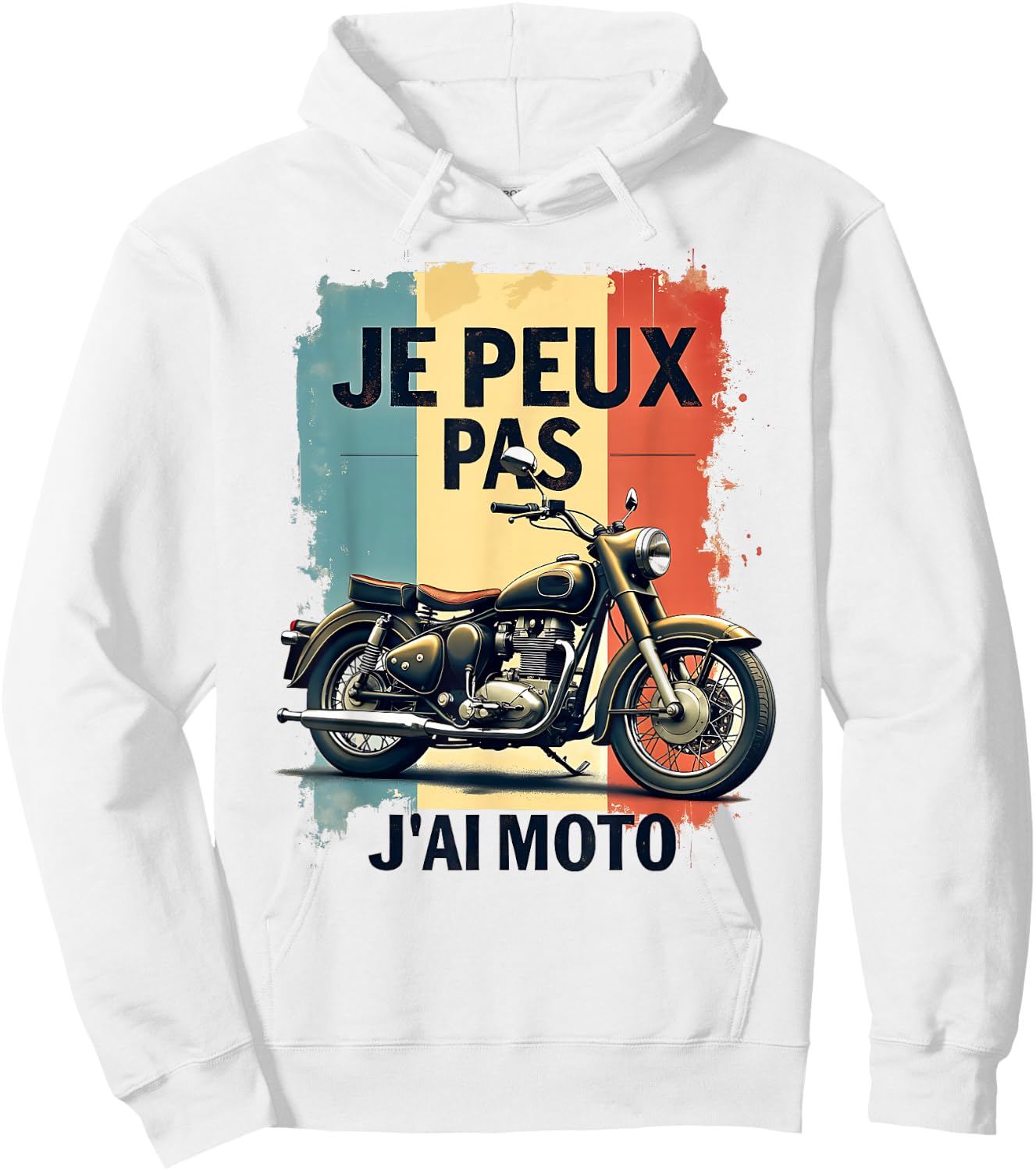 Je Peux Pas J'ai Moto Funny Gift Motorcycle Biker , white, S Hoodie - Hoodie | White