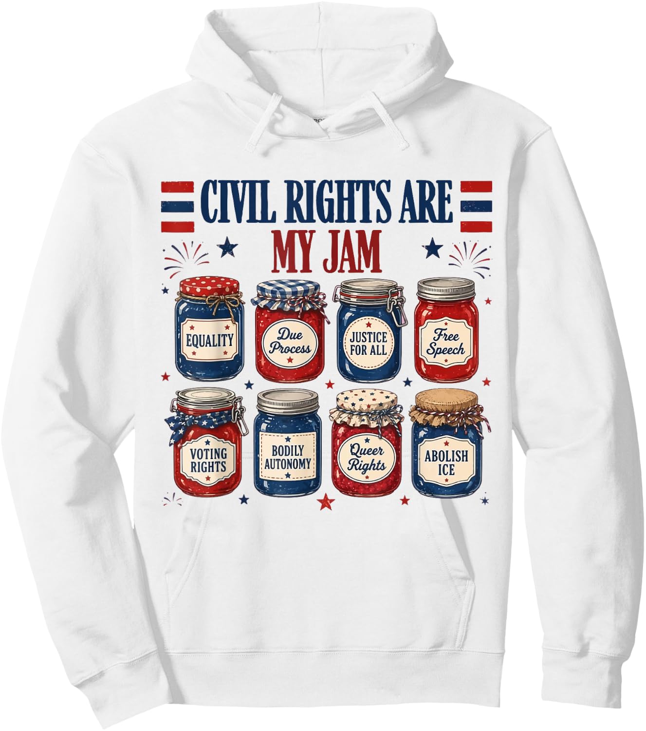 Retro Civil Rights are My Jam Patriotic Funny 4th of July Hoodie - Hoodie | White