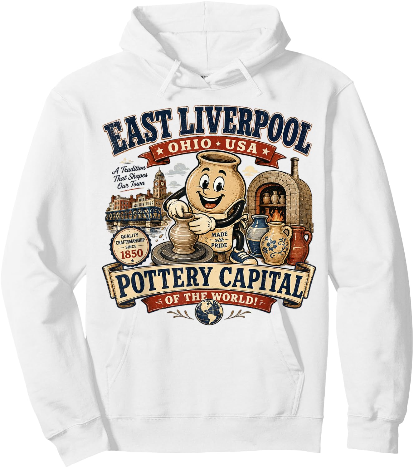 East Liverpool Ohio - Pottery Capital of the World - Vintage Hoodie - Hoodie | White