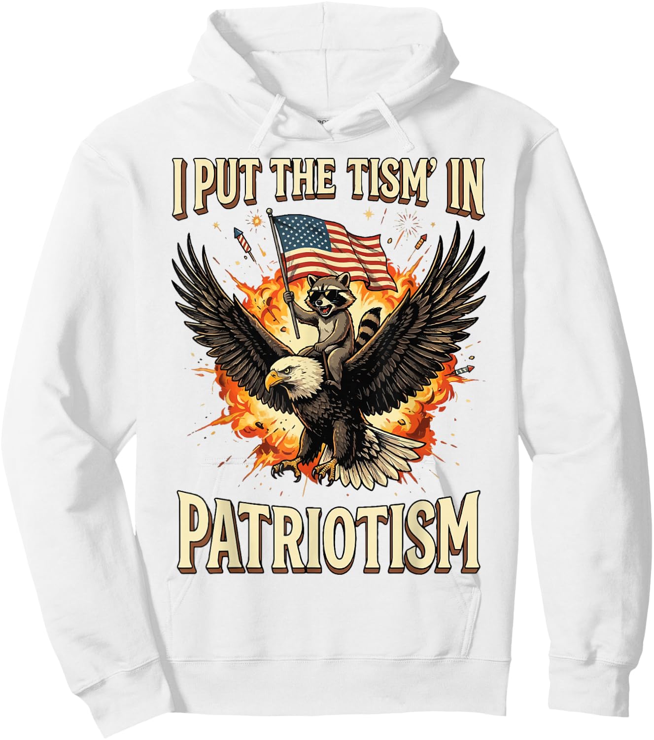 I Put The 'Tism in Patriotism Hoodie - Hoodie | White