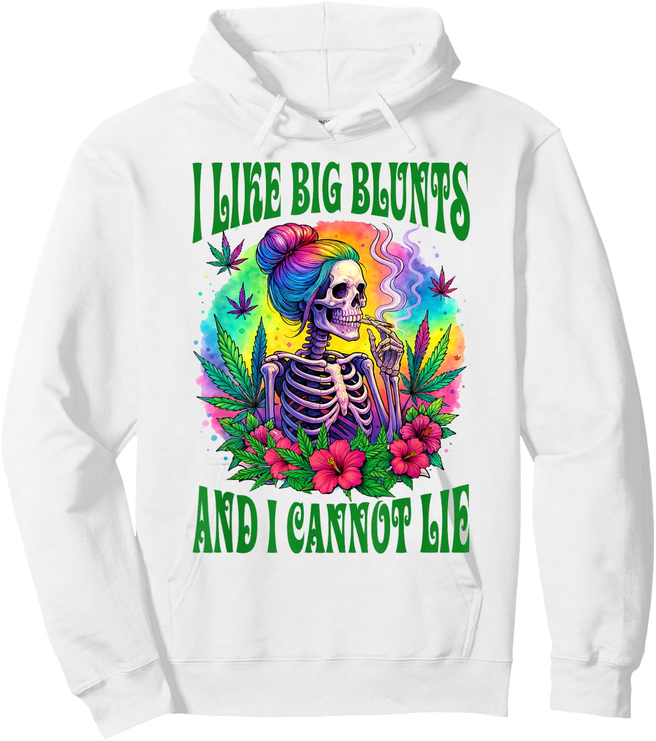 Cannabis Weed Lover Skeleton I Like Big Blunts I Cannot Lie Hoodie - Hoodie | White