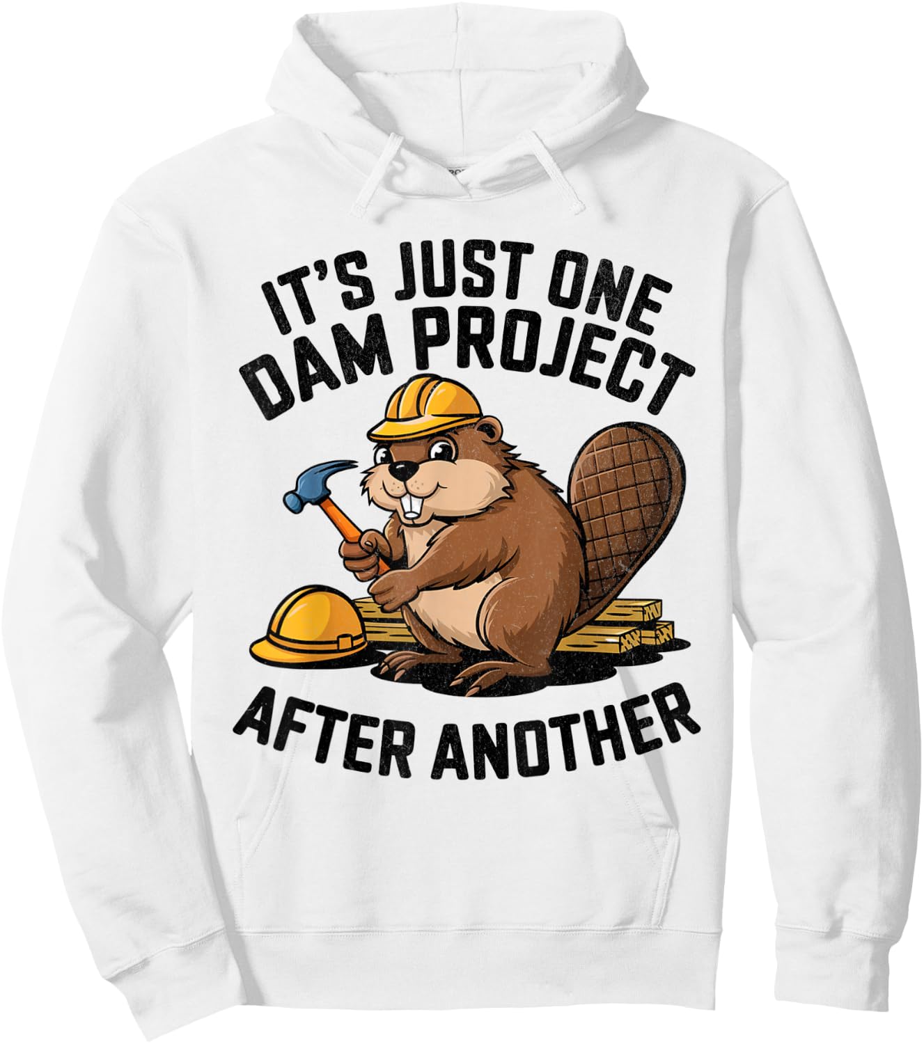 It's Just One Dam Project After Another Hoodie - Hoodie | White