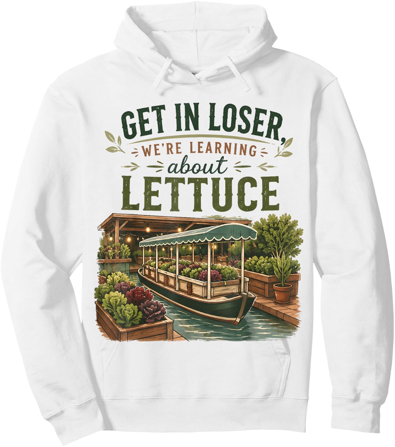 Get in Loser We’re Going to Learn About Lettuce Retro Hoodie - Hoodie | White