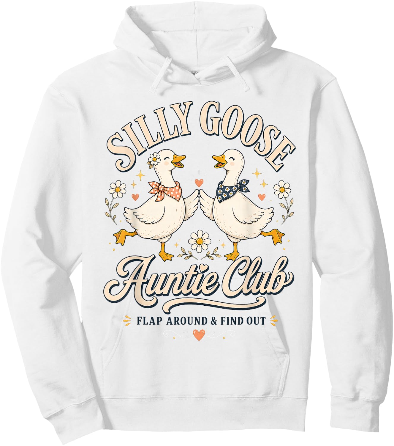 Cute Retro Silly Goose Auntie Club Funny Cool Aunt Auntie Hoodie - Hoodie | White