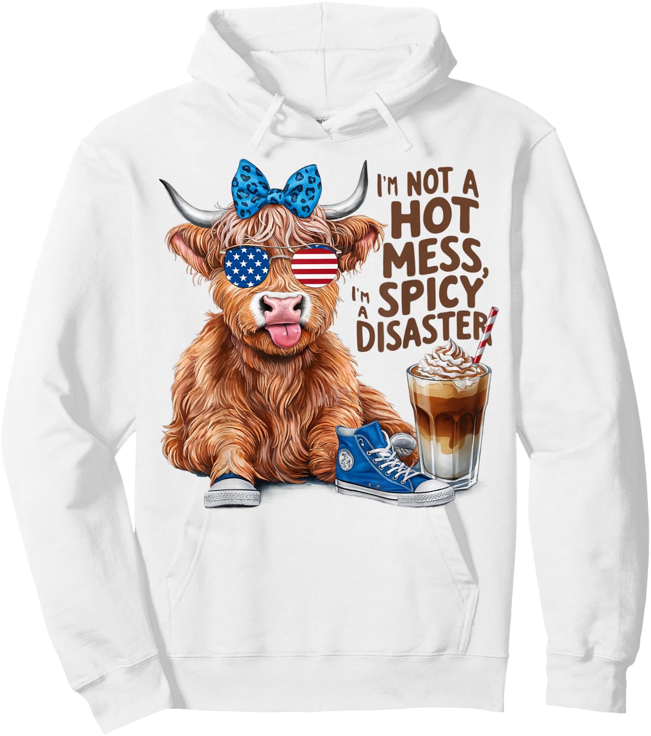 Cute Highland Cow I'm Not A Hot Mess Im A Spicy Disaster Hoodie - Hoodie | White