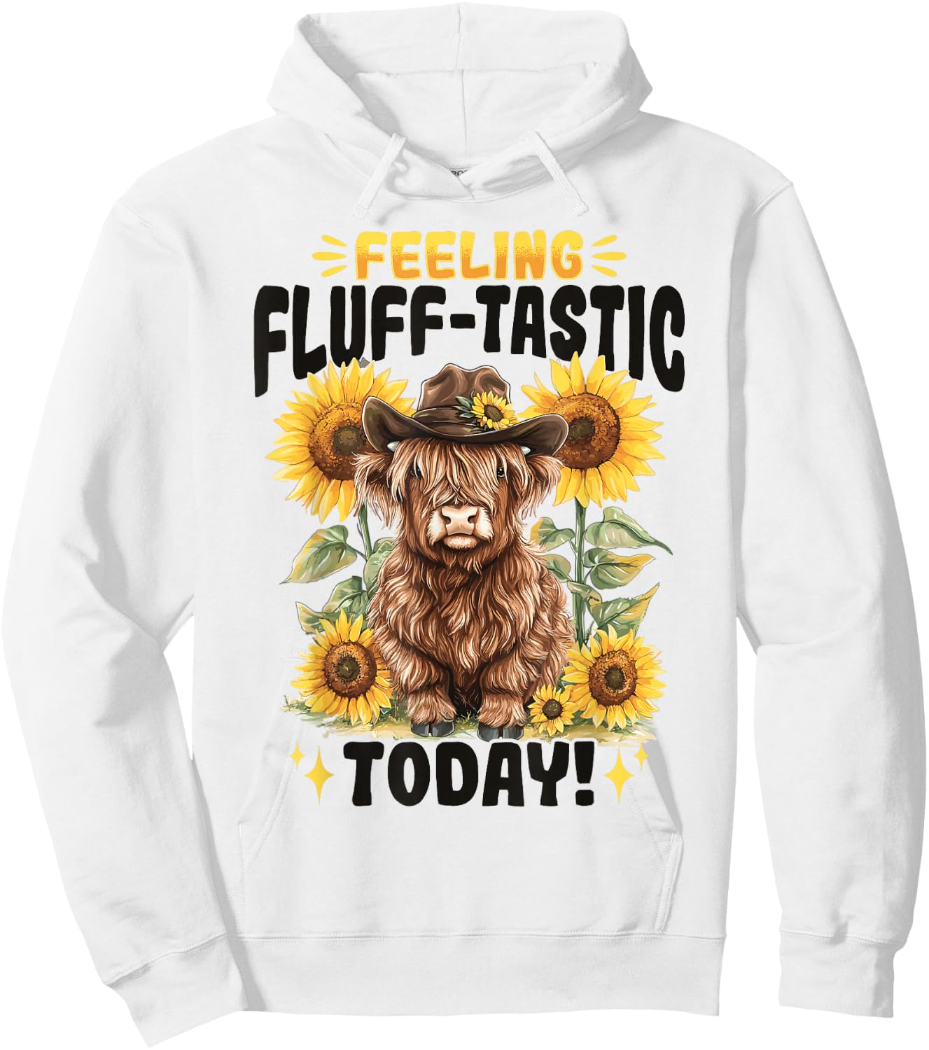 Scottish Highland Cow Feeling Fluff-tastic today! Hoodie - Hoodie | White