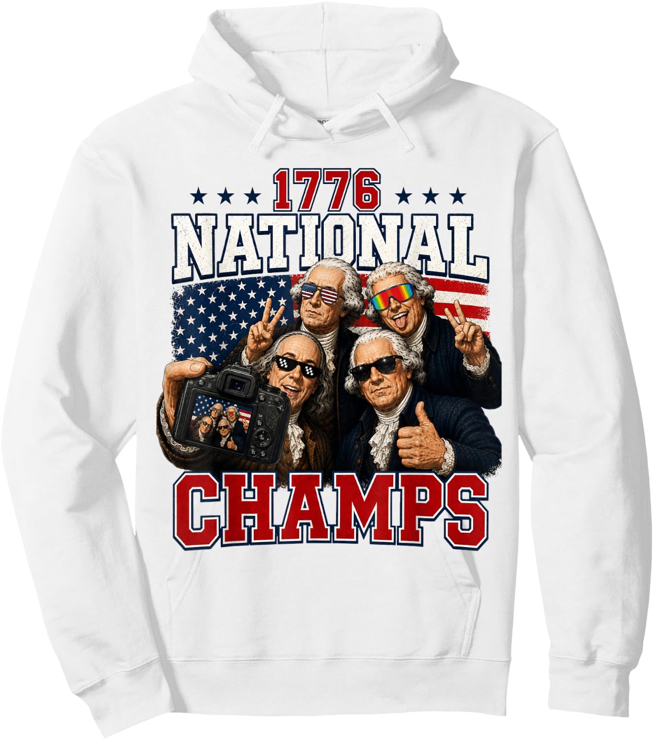 1776 National Champs Funny Patriotic America Founding Father Hoodie - Hoodie | White