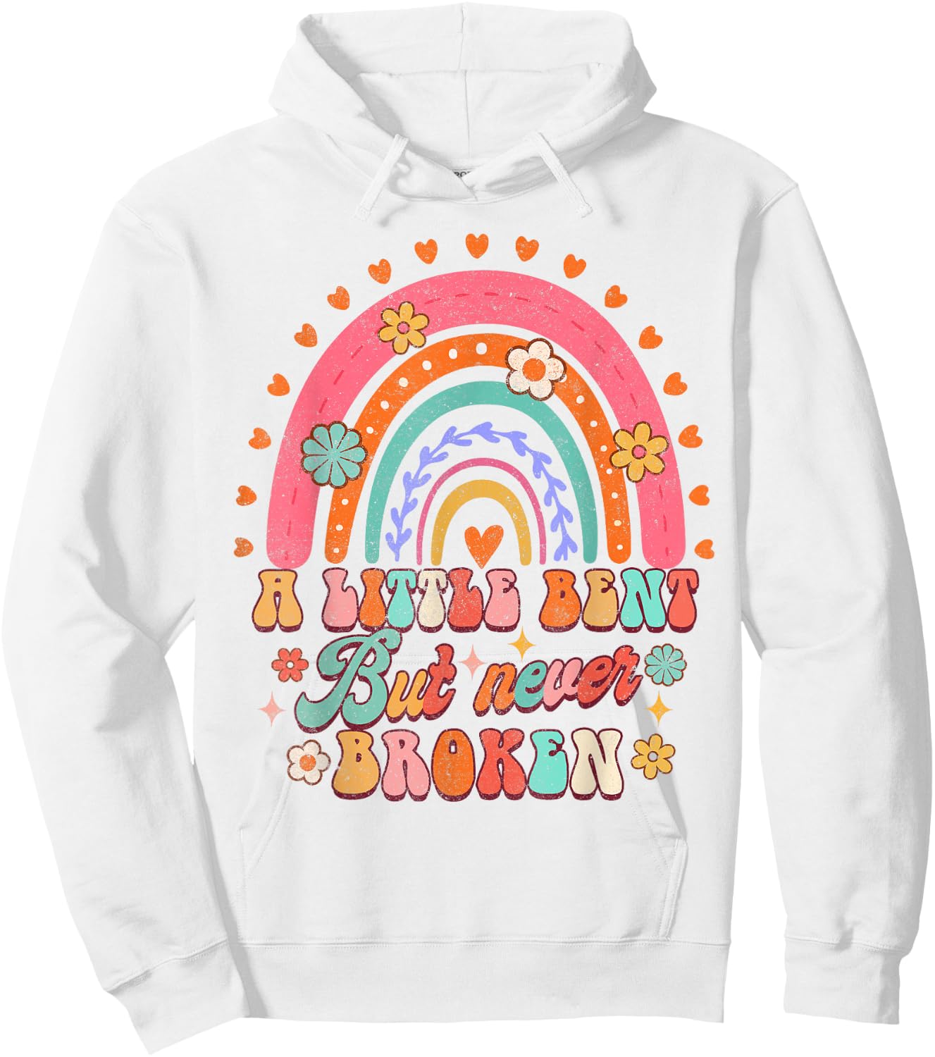 A Little Bent But Never Broken Scoliosis Awareness Rainbow Hoodie - Hoodie | White
