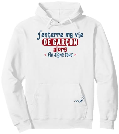 J'burre Ma Vie de Boy On Signe Tous – EVG Funny Men's , white, S Hoodie - Hoodie | White