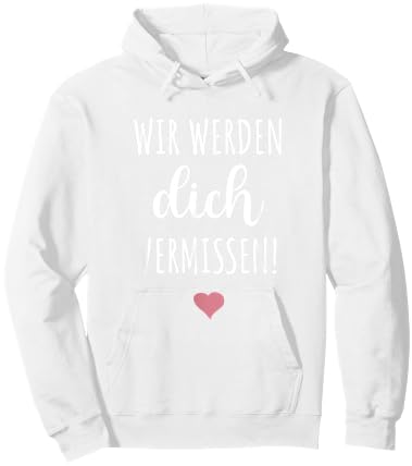 Wir werden dich vermissen Abschied Kollegin Geschenk Rente Hoodie - Hoodie | White