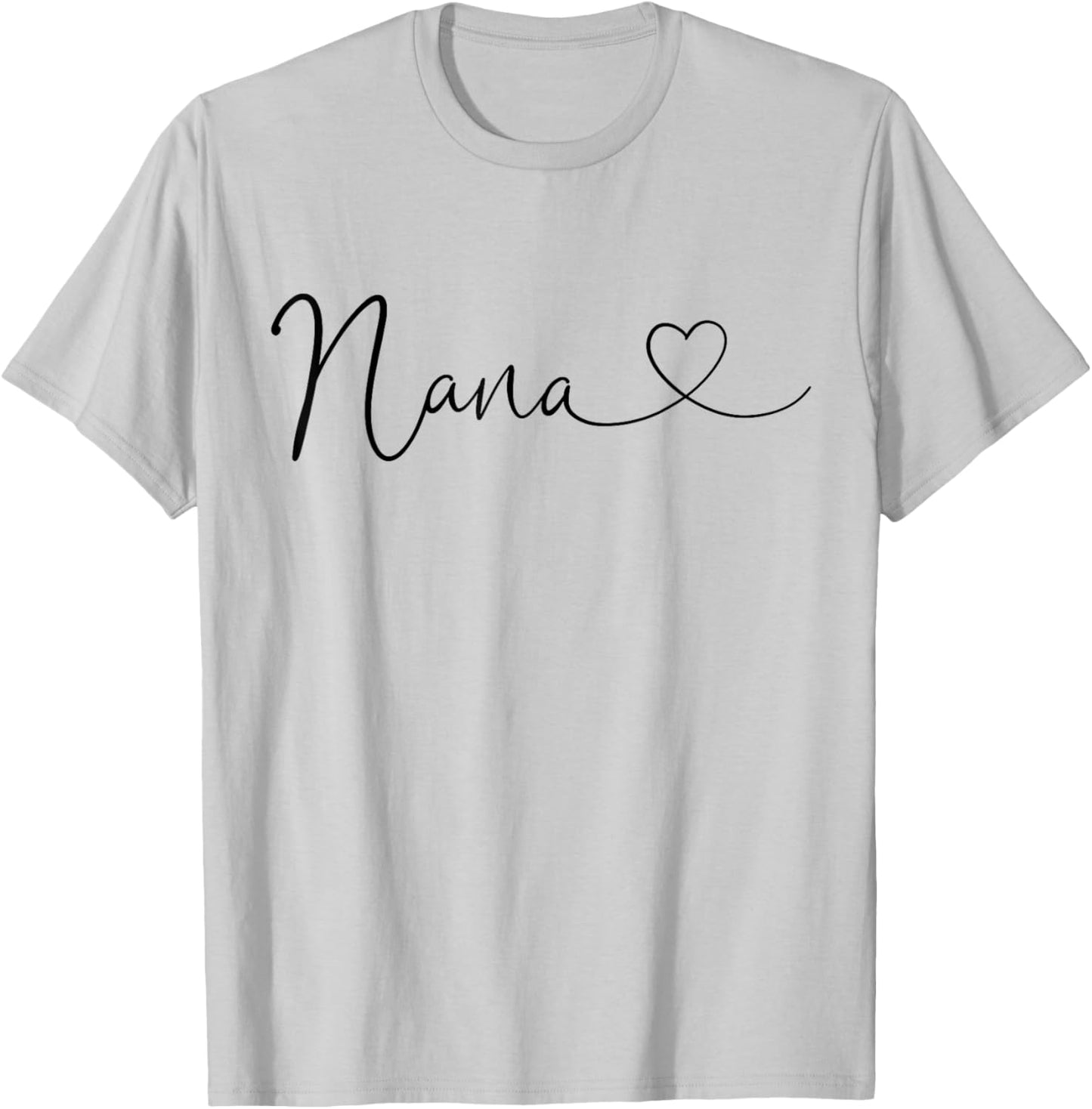 Nana for Grandma, Women, Christmas, Mother's Day, Birthday , grey, S T-Shirt - T-Shirt | Ash