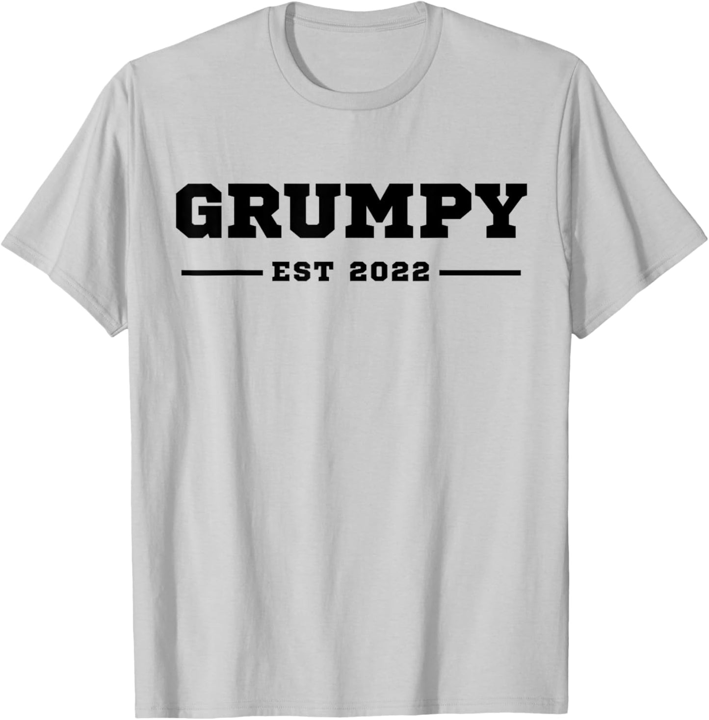 Funny Grandpa Soon To Be Grumpy Est 2022 New Grandpa T-Shirt - T-Shirt | Ash
