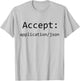 Funny Http Header Accept Application Json Rest API Nerd T-Shirt - T-Shirt | Ash