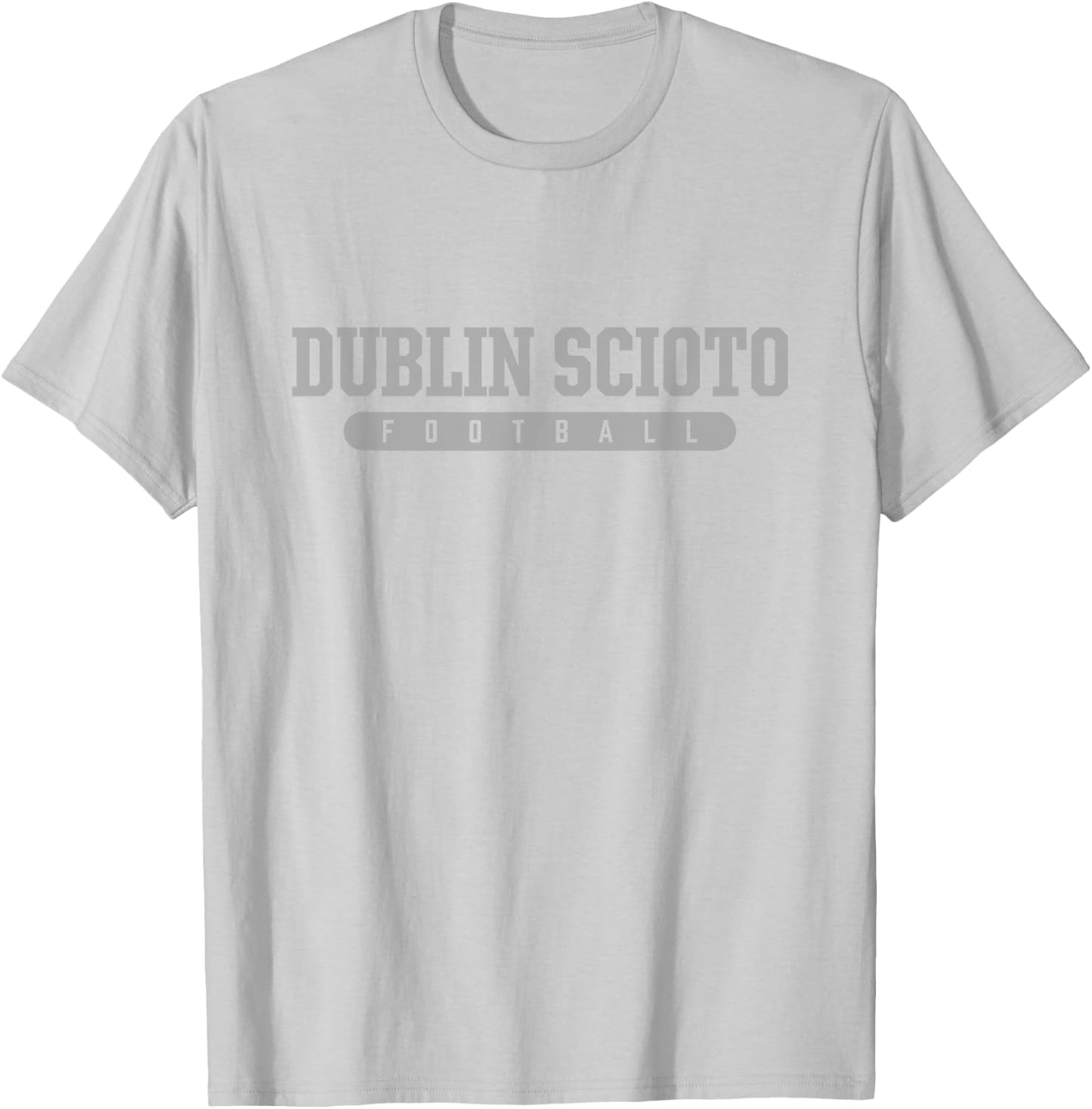 Dublin Scioto High School Football T-Shirt - T-Shirt | Ash