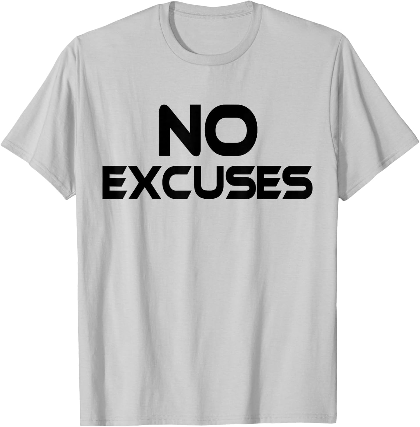 NO EXCUSES T Shirt Workout Fitness MMA Motivation T-Shirt - T-Shirt | Ash