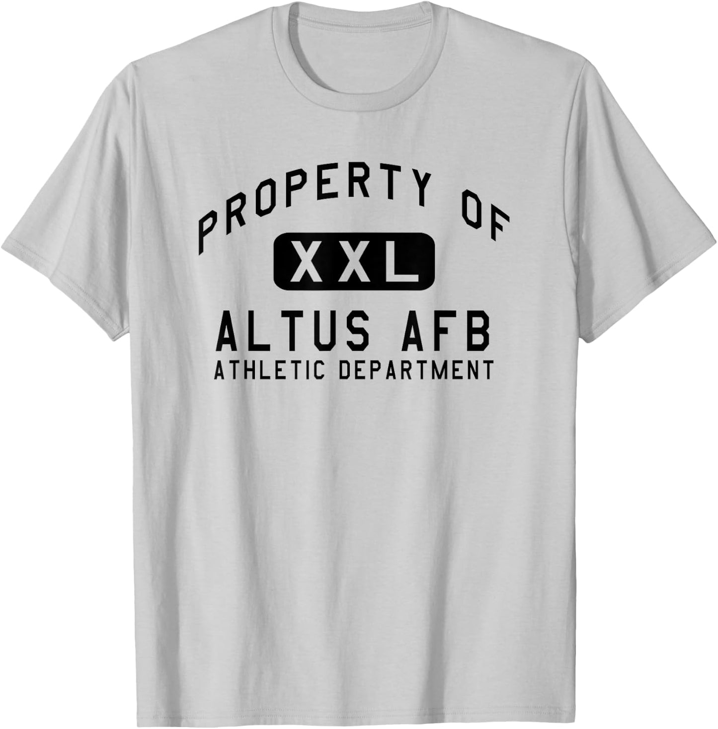 Property of Altus AFB Athletic Department T-Shirt - T-Shirt | Ash