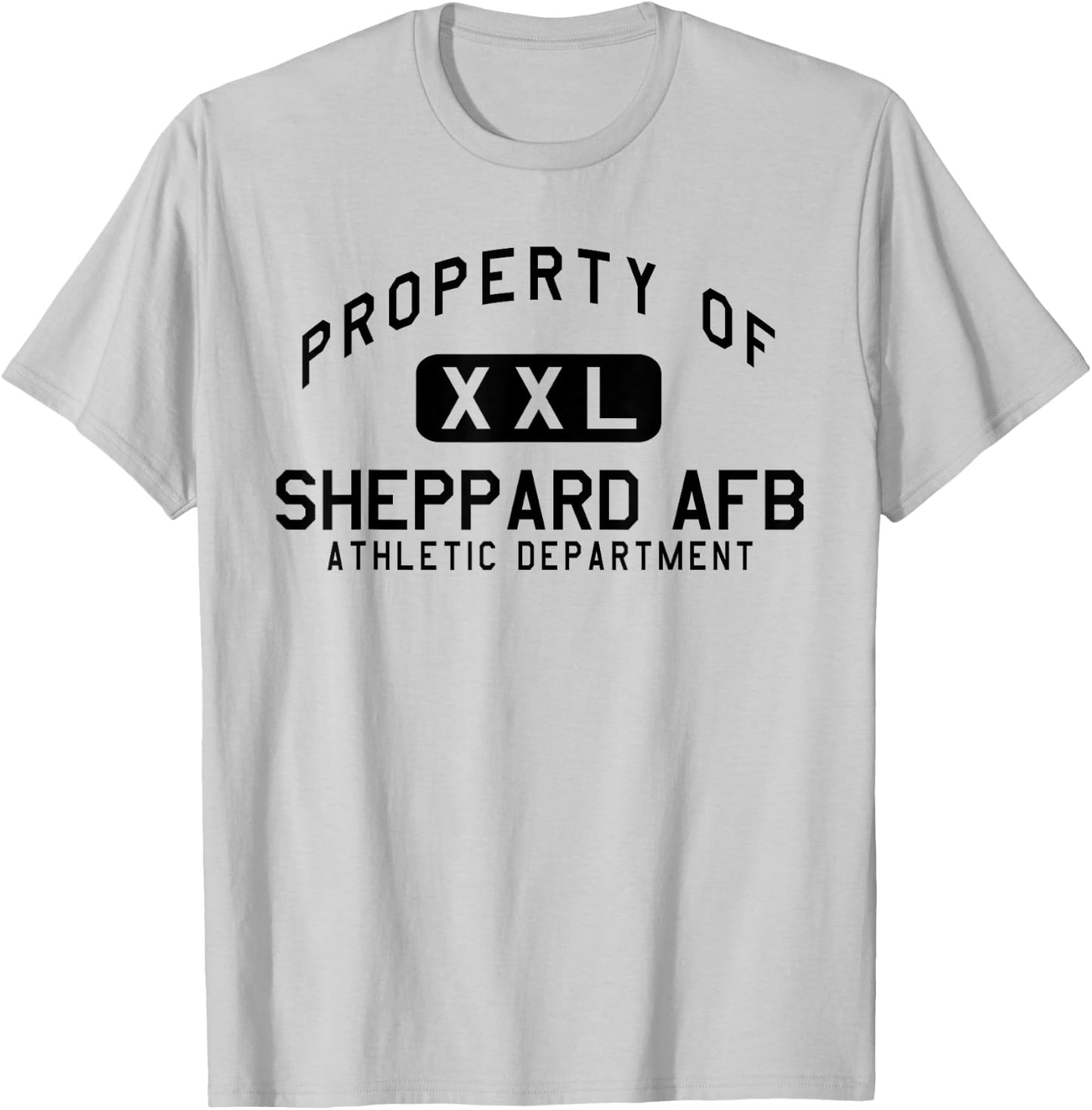 Property of Sheppard AFB Athletic Department T-Shirt - T-Shirt | Ash