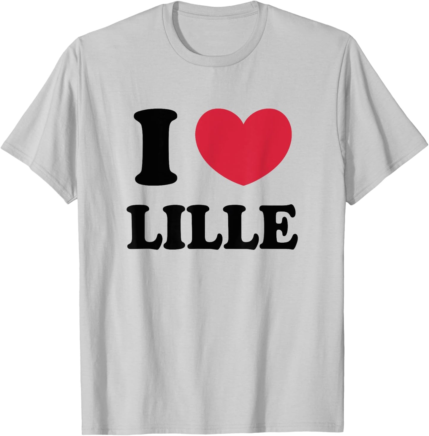 I Love Lille T-Shirt - T-Shirt | Ash
