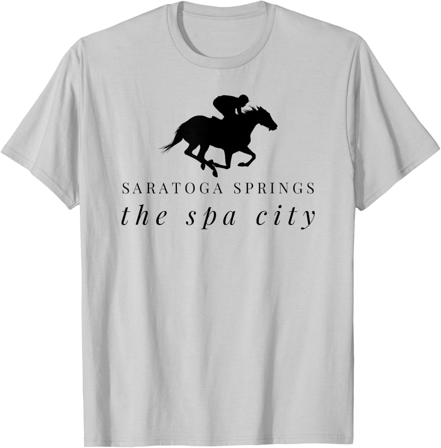 Saratoga Springs Upstate New York Horse Racing T-Shirt - T-Shirt | Ash