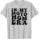 In My Moto Mom Era Retro Groovy Motocross Mom T-Shirt - T-Shirt | Ash
