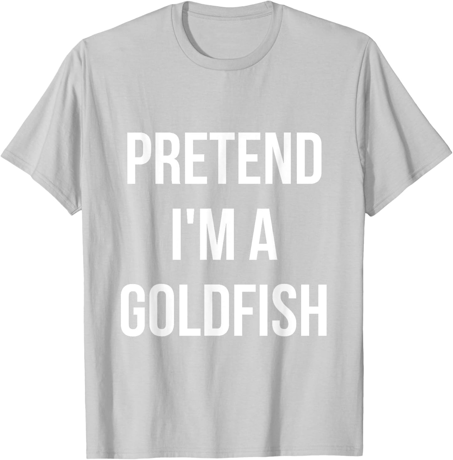 Pretend I'm a Goldfish Shirt Adult Costume Halloween Orange T-Shirt - T-Shirt | Ash