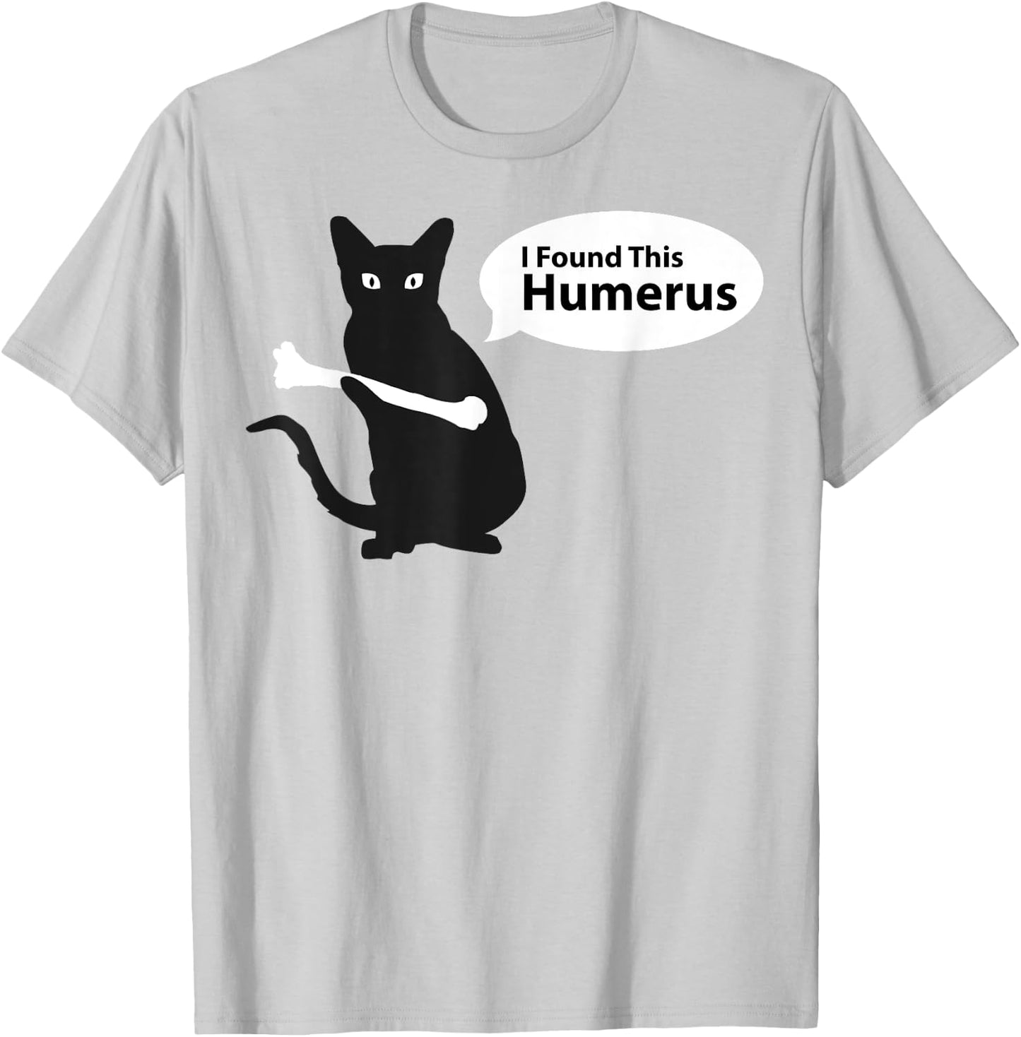 X-Ray Radiology Tech Halloween Cat, I Found This Humerus T-Shirt - T-Shirt | Ash
