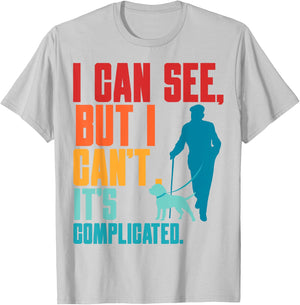Blind Life Visually Impaired Legally Blind People Person T-Shirt - T-Shirt | Ash