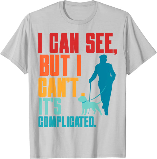 Blind Life Visually Impaired Legally Blind People Person T-Shirt - T-Shirt | Ash