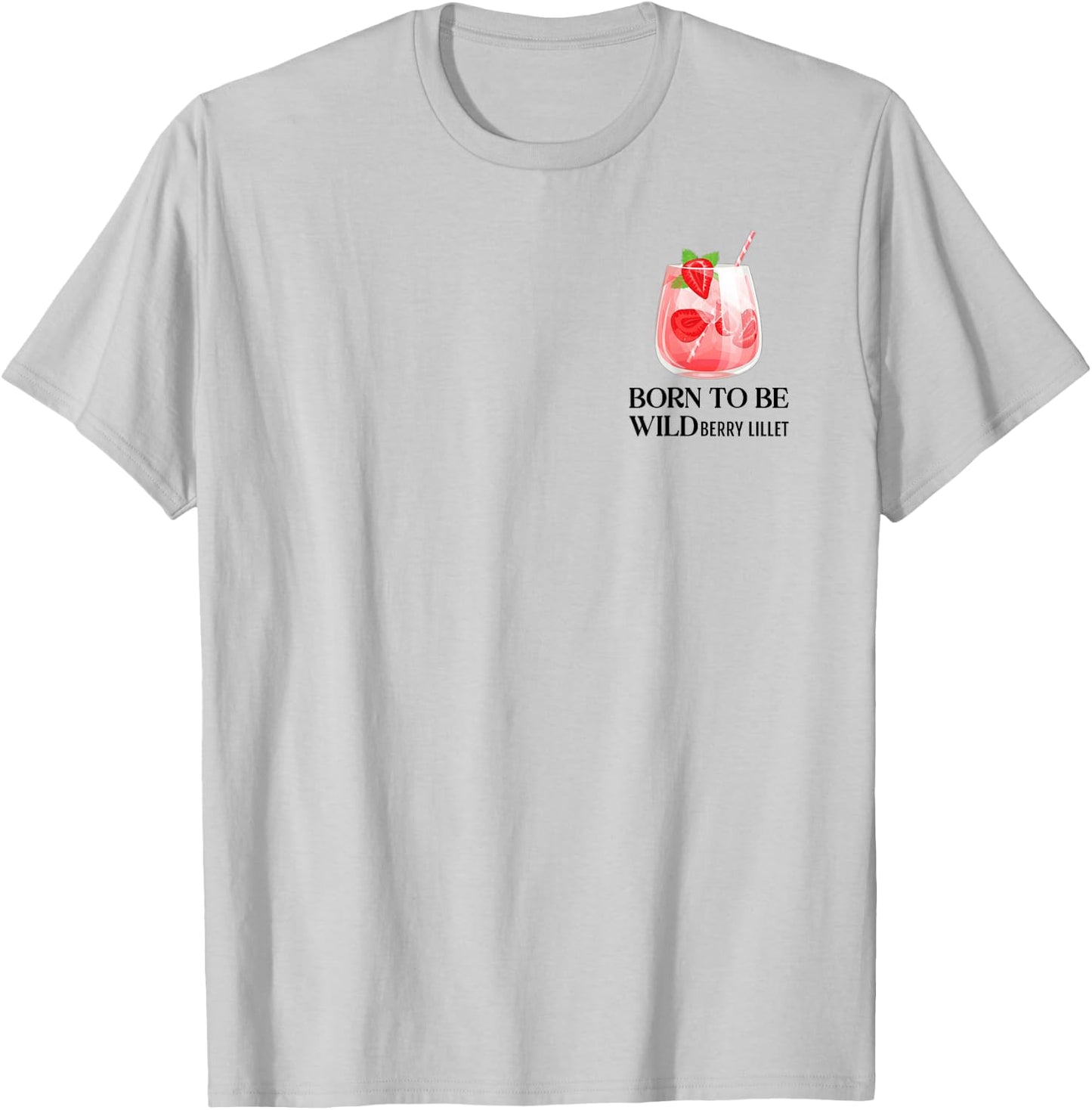 BORN TO BE WILDBERRY LILLET X Cocktail Mädelsabend JGA , White T-Shirt - T-Shirt | Ash