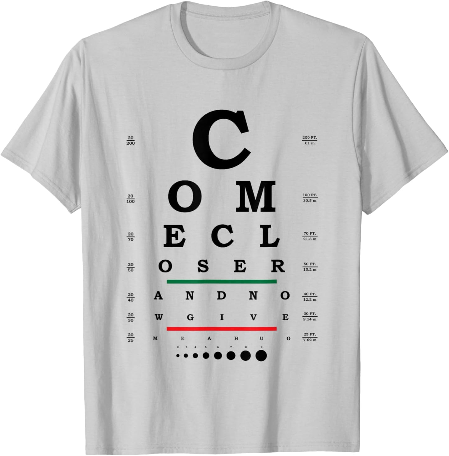 Eye Chart Optotype Visual Acuity Testing T-Shirt - T-Shirt | Ash