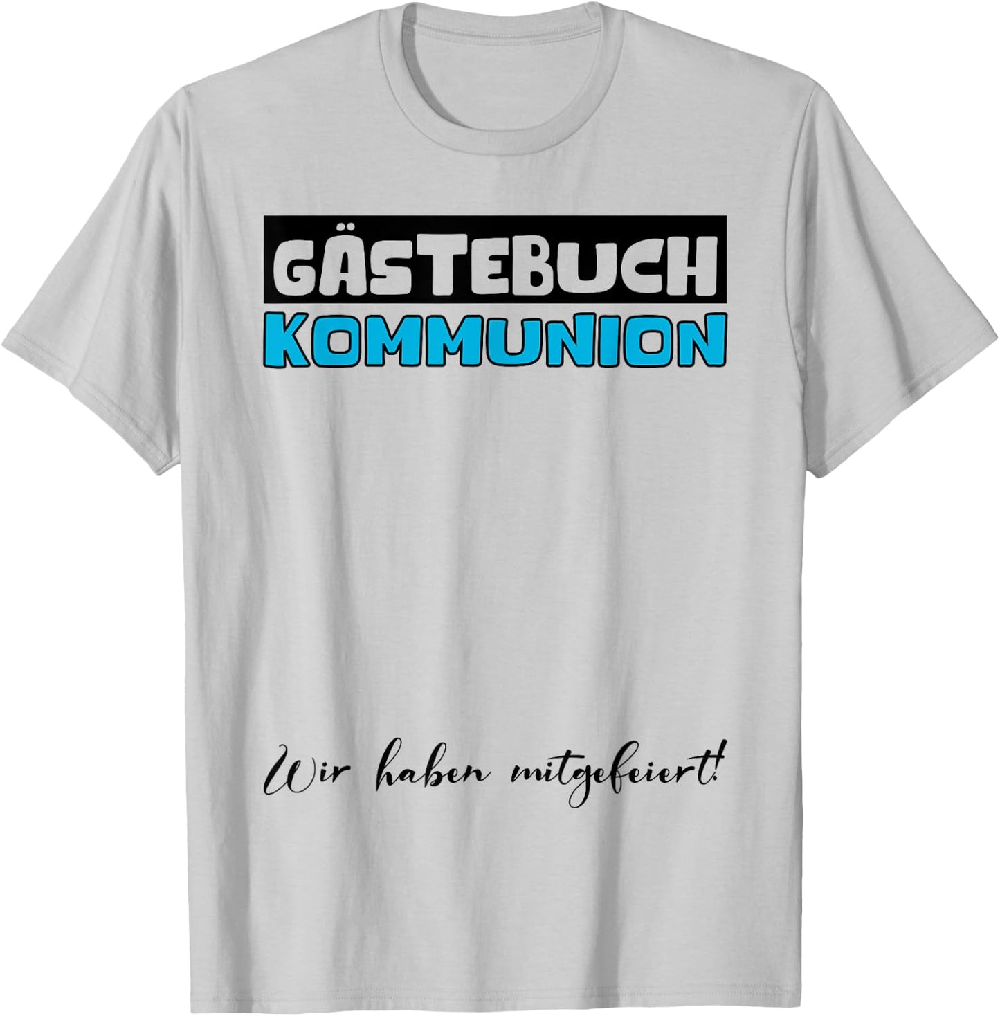 Kommunion Gästebuch Katholische Kirche Mädchen Jungen T-Shirt - T-Shirt | Ash