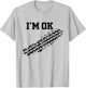 I'm OK Car Tire Track Funny Accident Stunt Recovery Joke T-Shirt - T-Shirt | Ash