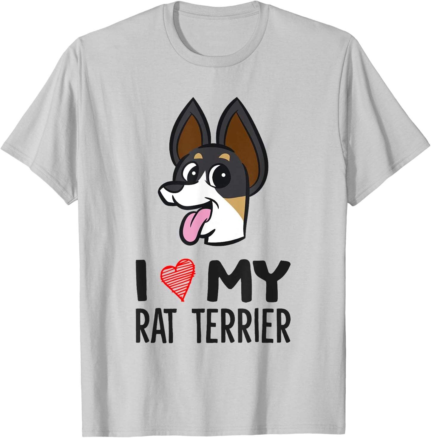 I Love My Rat Terrier T-Shirt - T-Shirt | Ash