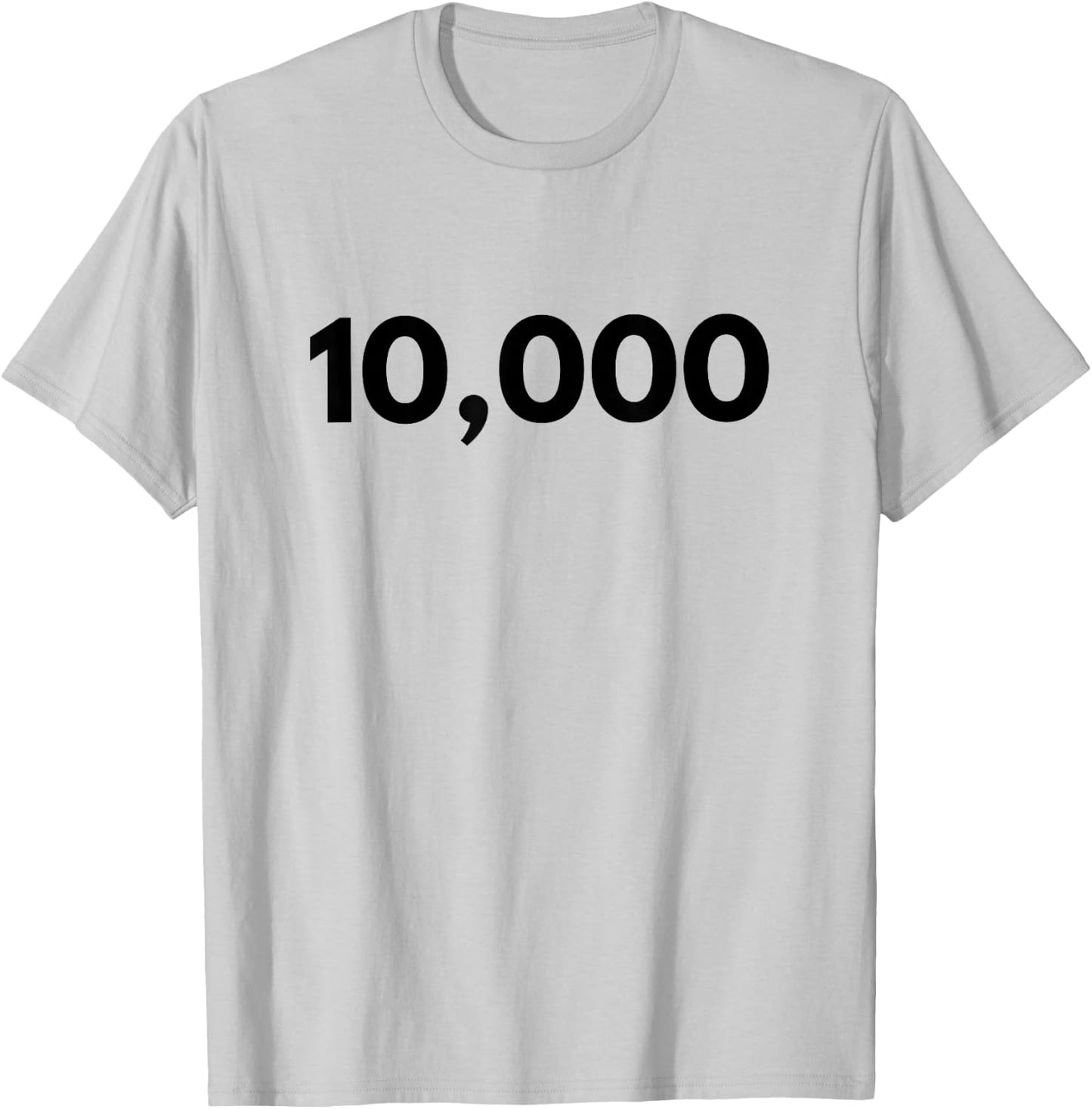 Number 10,000 - Best Ten Thousand Year Old T-Shirt - T-Shirt | Ash