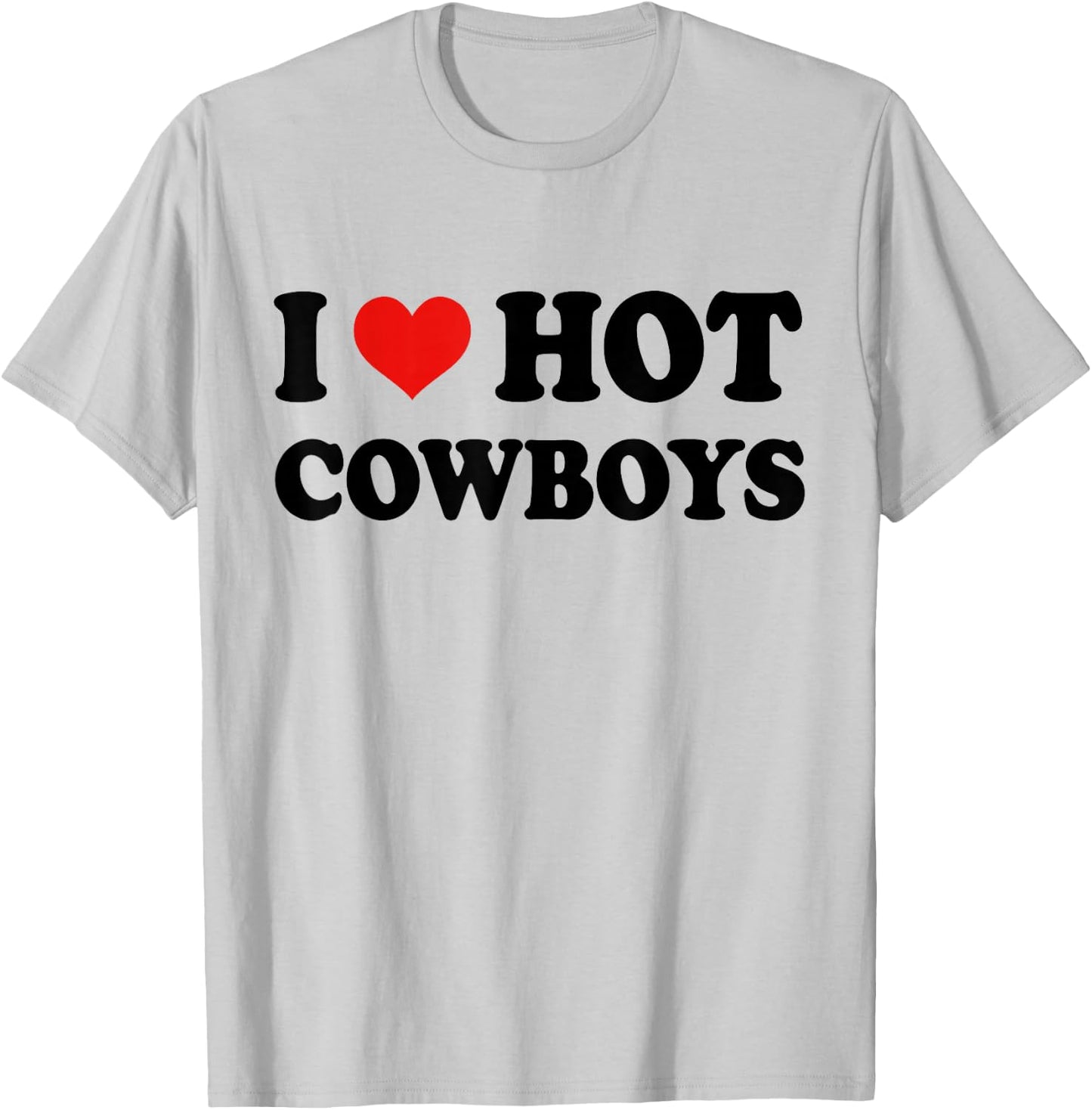 I Love Hot Cowboys Shirt, I Heart Cowboys Shirt Cow Lover T-Shirt - T-Shirt | Ash