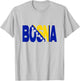 Bosnien Herzegowina Flagge Wort Buchstaben Bosna T-Shirt - T-Shirt | Ash