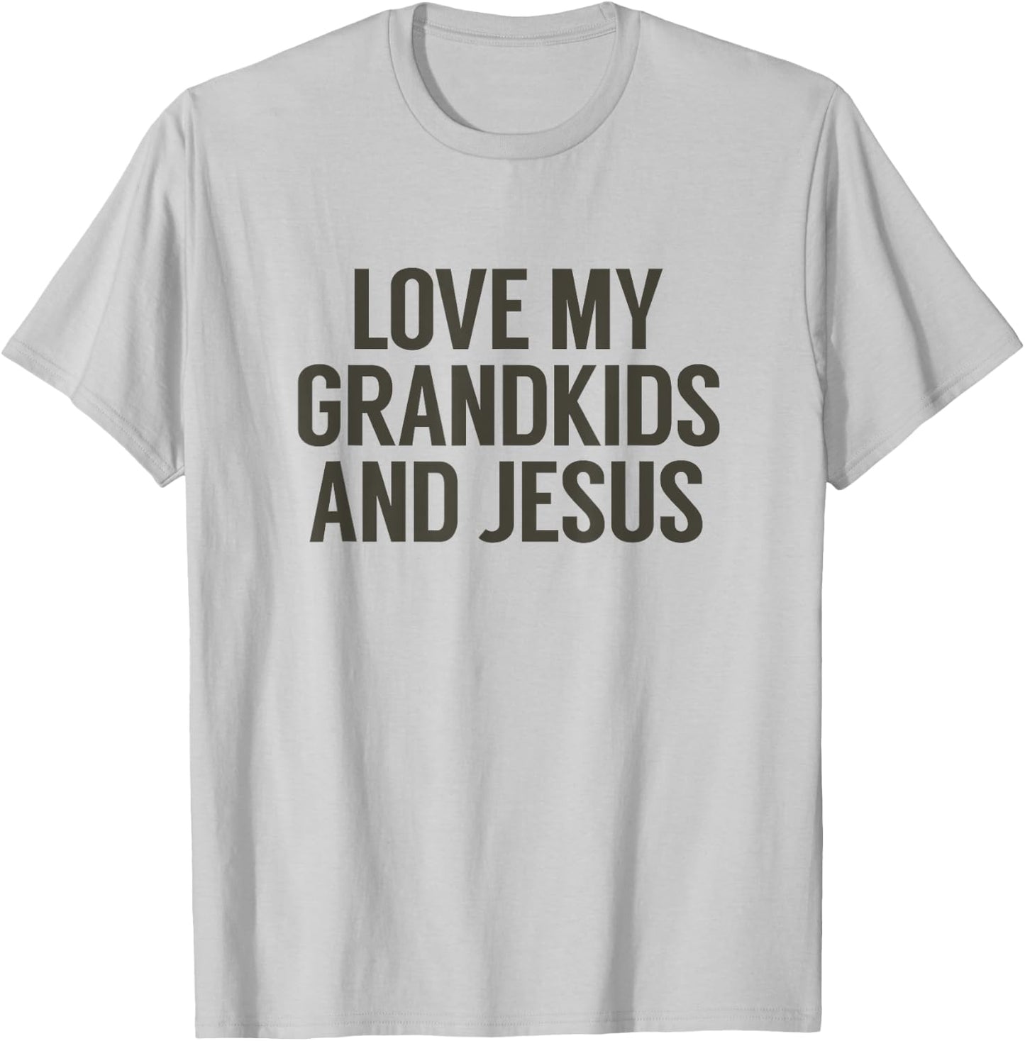 Love My Grandkids and Jesus, Christian Family T-Shirt - T-Shirt | Ash