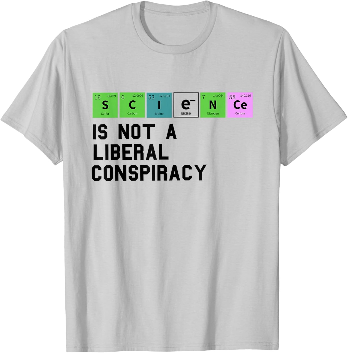 Science is Not a Liberal Conspiracy Political Retro Vintage T-Shirt - T-Shirt | Ash