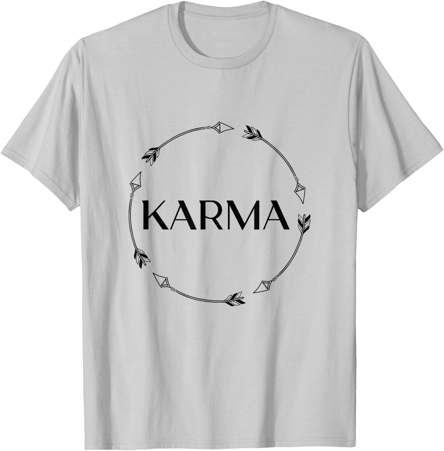 Funny Karma Arrows Karma What Goes Around Comes Around T-Shirt - T-Shirt | Ash