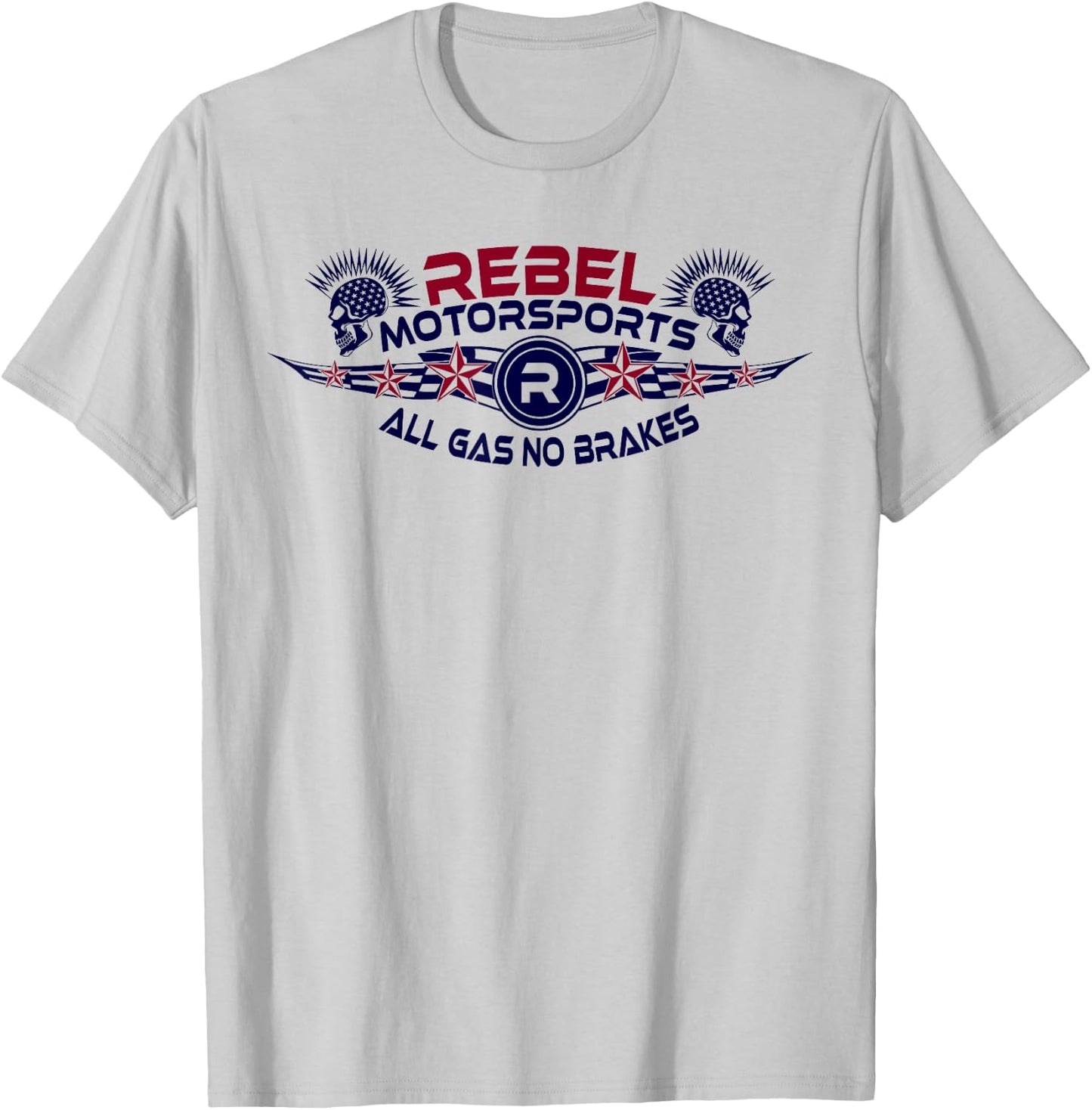Rebel Motorsports Star-struck All Gas No Brakes T-Shirt - T-Shirt | Ash