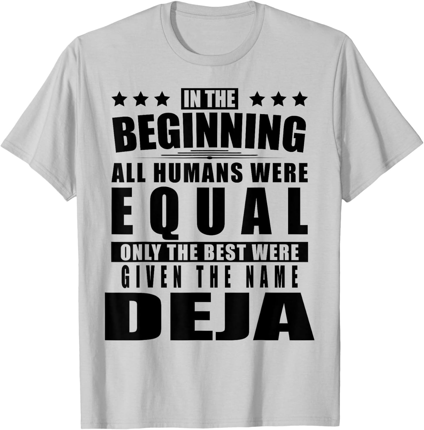 Name Deja First Name Gifts - Funny Personalized Gift T-Shirt - T-Shirt | Ash