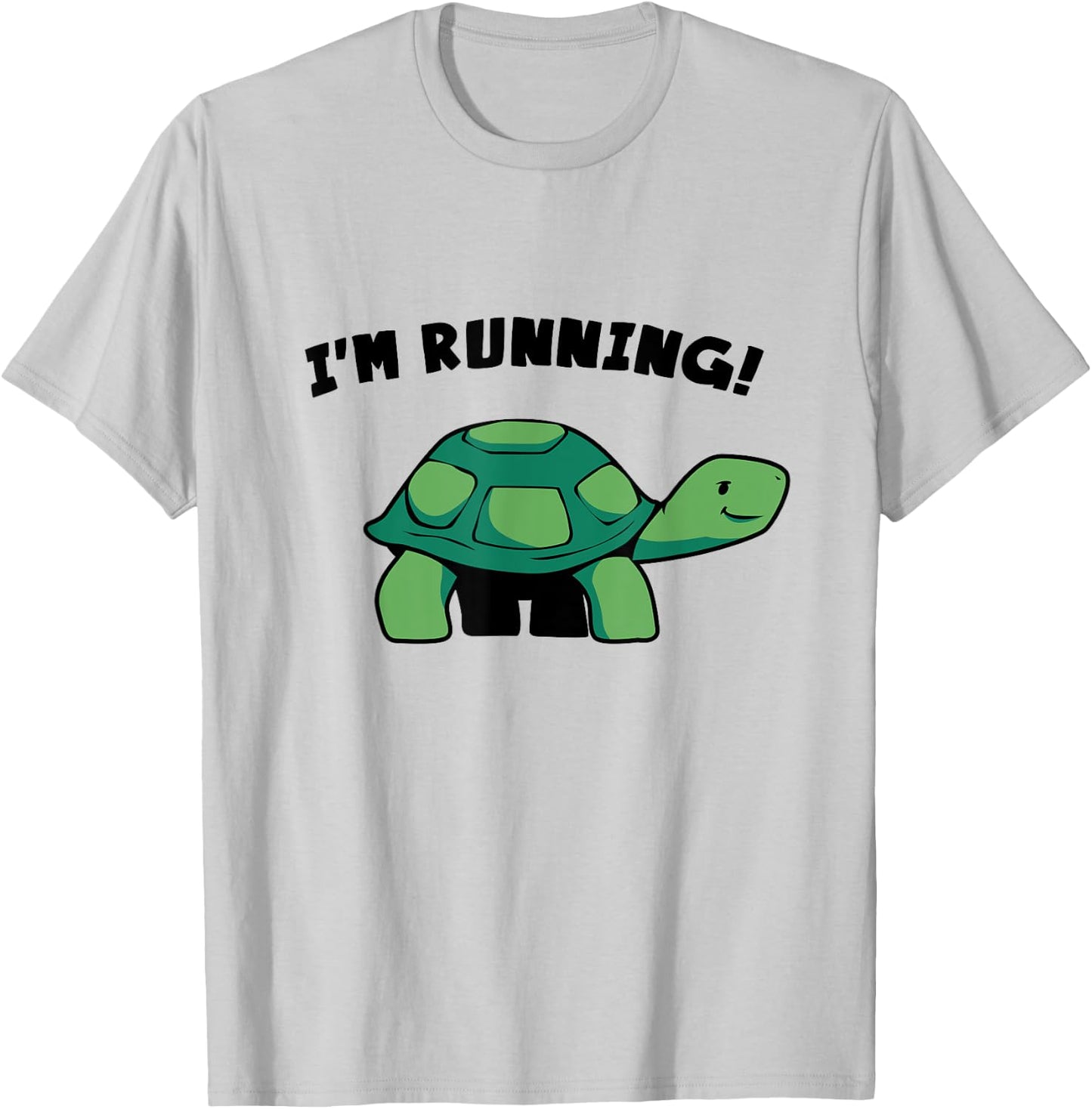 I Run Like A Turtle - Im Running - Herd of Tortoise T-Shirt - T-Shirt | Ash