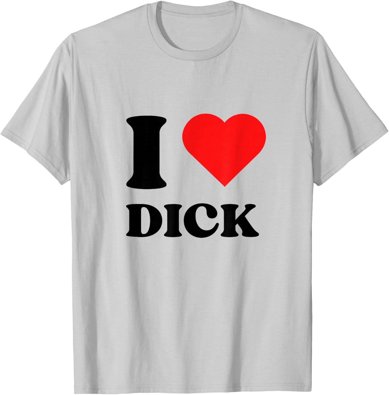 I Love Dick I Heart Dick Y2k Aesthetic Red Heart T-Shirt - T-Shirt | Ash