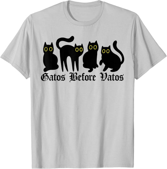 Gatos Before Vatos, Spanish Cat, Gatos Before Vatos T-Shirt - T-Shirt | Ash