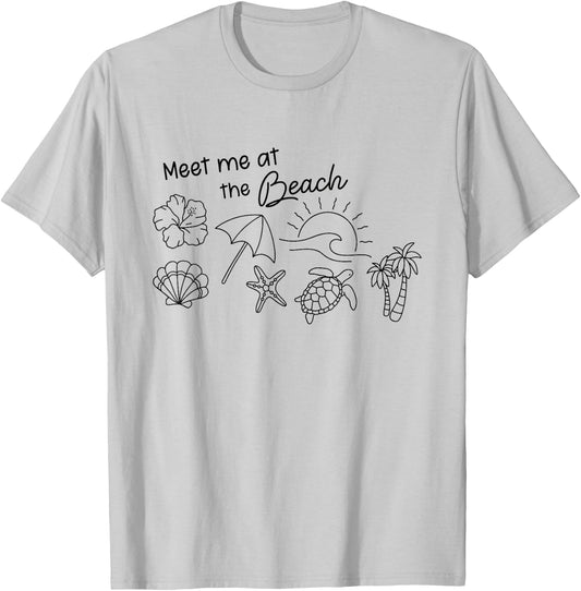 "Meet Me at the Beach" Tropical Ocean Surf Sea Turtle Summer T-Shirt - T-Shirt | Ash