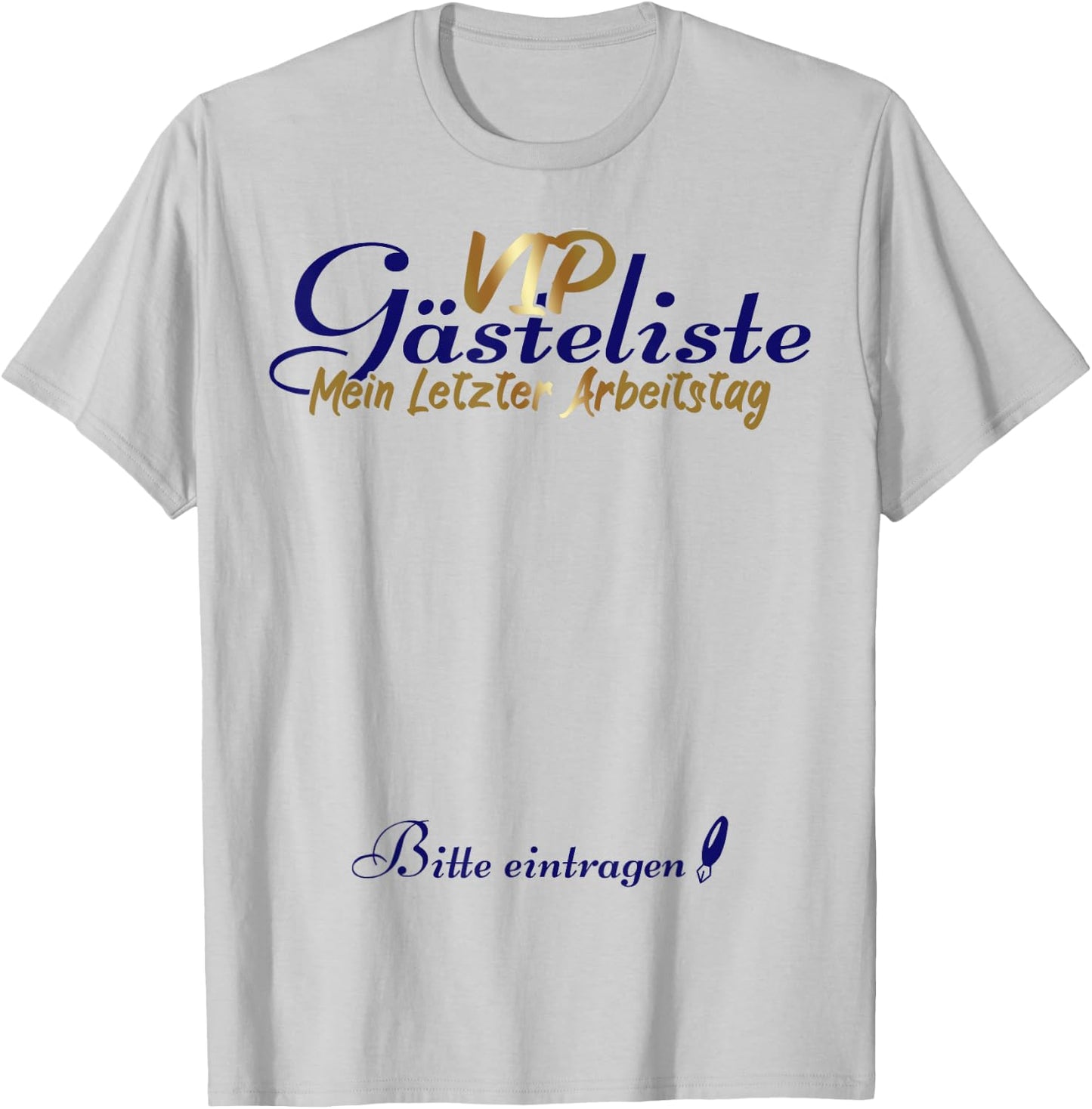 Last Working Day VIP Guest List Retirement Busstand , White, s T-Shirt - T-Shirt | Ash